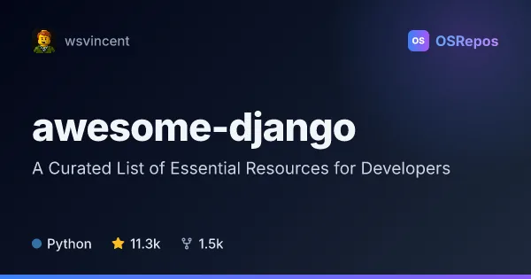 Awesome Django: A Curated List of Essential Resources for Developers