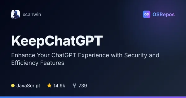KeepChatGPT: Enhance Your ChatGPT Experience with Security and Efficiency Features