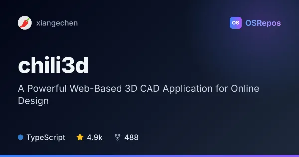 Chili3D: A Powerful Web-Based 3D CAD Application for Online Design