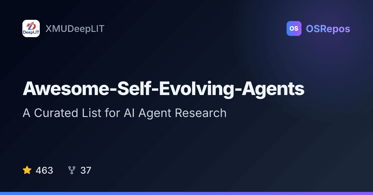 Awesome-Self-Evolving-Agents: A Curated List for AI Agent Research
