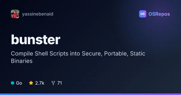 Bunster: Compile Shell Scripts into Secure, Portable, Static Binaries