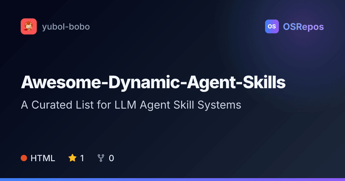 Awesome-Dynamic-Agent-Skills: Survey Evolving Agent Skills