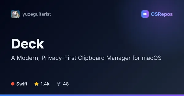 Deck: A Modern, Privacy-First Clipboard Manager for macOS