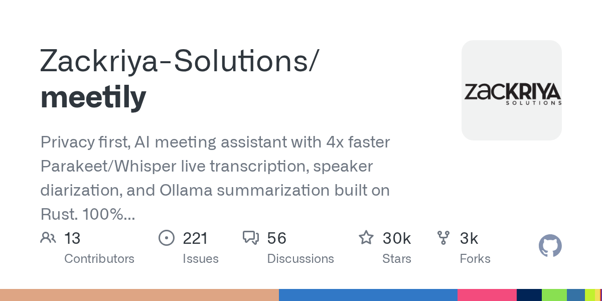 Meetily: A Privacy-First AI Meeting Assistant for Local Meeting Transcription