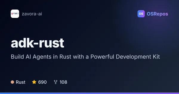 ADK-Rust: Build AI Agents in Rust with a Powerful Development Kit