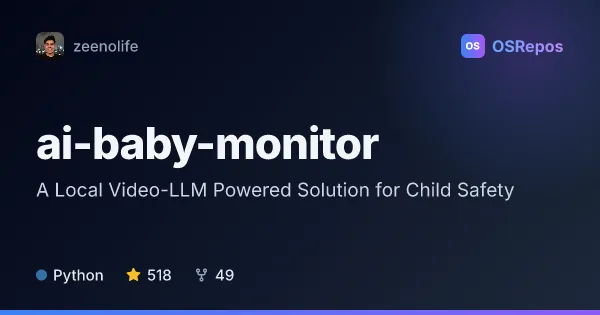 ai-baby-monitor: Local AI Video Monitoring for Baby Safety