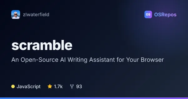 Scramble: An Open-Source AI Writing Assistant for Your Browser