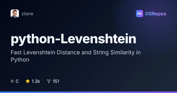 python-Levenshtein: Fast Levenshtein Distance and String Similarity in Python